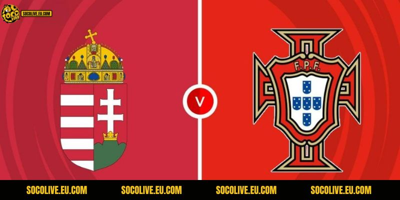 Nhận Định Bồ Đào Nha Vs Hungary